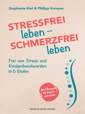 cover image of Stressfrei leben--Schmerzfrei leben